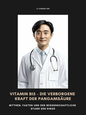 cover image of Vitamin B15 –  Die verborgene Kraft der Pangamsäure